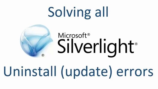 How to Solve all Silverlight uninstall/update errors. Un-Install? смотреть онлайн
