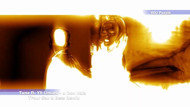Tuna ft. Yll Limani - A Don Hala (TPaul Sax & Bess Remix) clip 2K19 ★VDJ Puzzle★ смотреть онлайн