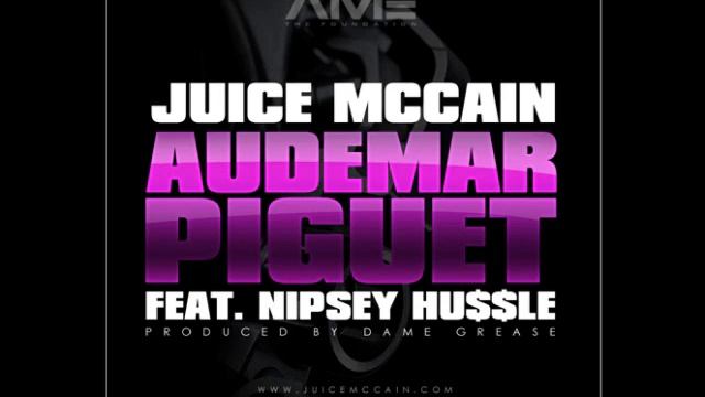 Juice Mccain Feat. Nipsey Hu$$le - Audemar Piguet смотреть онлайн