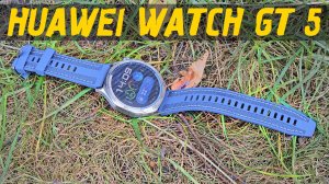 HUAWEI WATCH GT 5 - смарт-часы нового уровня