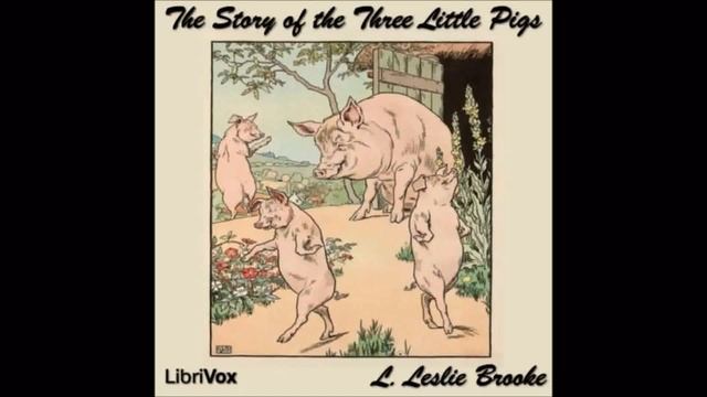 Three Little Pigs by Leonard Leslie Brook (Free Audio Book for Kids & Children) смотреть онлайн