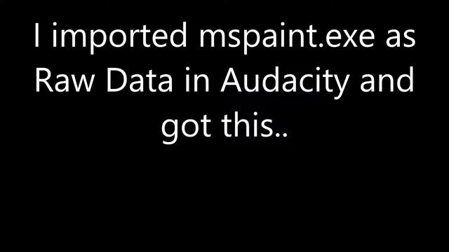 When you Put MS PAINT In AUDACITY смотреть онлайн