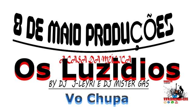 Afro House Audio Vo Chupa Os Luzidios смотреть онлайн