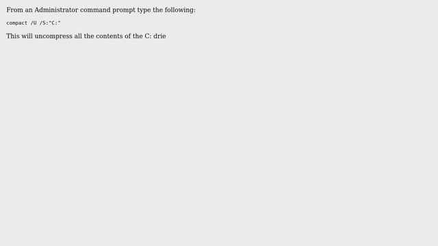 Decompress all file in C drive for windows 10 (2 Solutions!!) смотреть онлайн