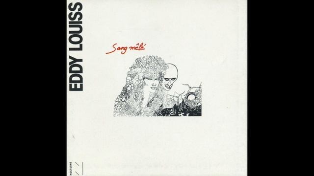 01 Eddy Louiss - Le Retour De La Baleine Bleue смотреть онлайн