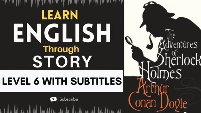 ⭐⭐⭐⭐⭐⭐Learn English Through Story Level 6🔥| The Adventure of the Speckled Band |English Listening смотреть онлайн