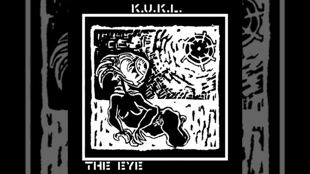 K.U.K.L. - Open The Window And Let The Spirit Fly Free смотреть онлайн