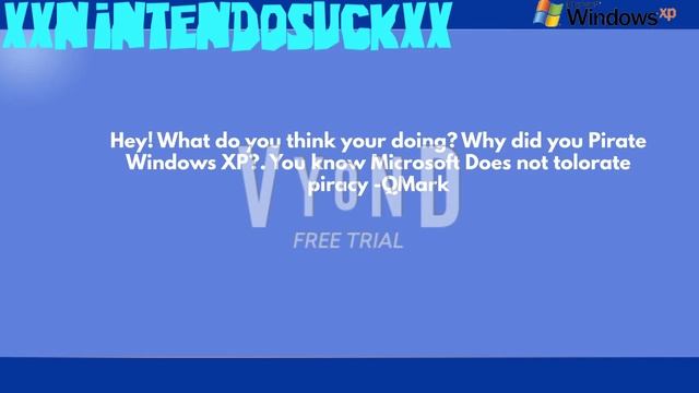 Windows XP Anti-Piracy Screen (My Version) смотреть онлайн