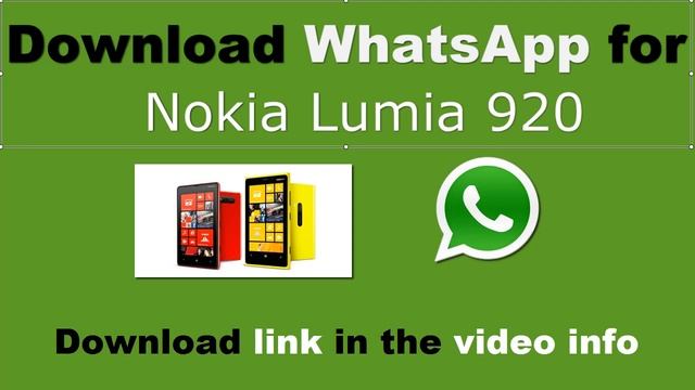 WhatsApp pour Nokia Lumia 920 смотреть онлайн