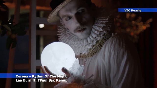 Corona - Rythm Of The Night (Leo Burn ft. TPaul Sax Remix) clip 2K19 ★VDJ Puzzle★ смотреть онлайн