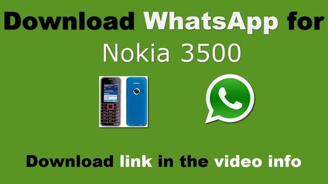 WhatsApp pour Nokia 3500 смотреть онлайн