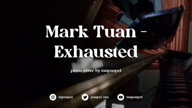 Mark Tuan - exhausted (piano cover) смотреть онлайн