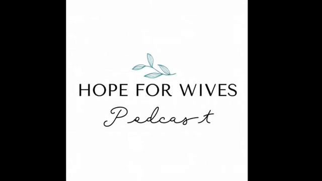 What are Betrayal Trauma Triggers and How to Navigate Them : Hope for Wives Episode 11 смотреть онлайн