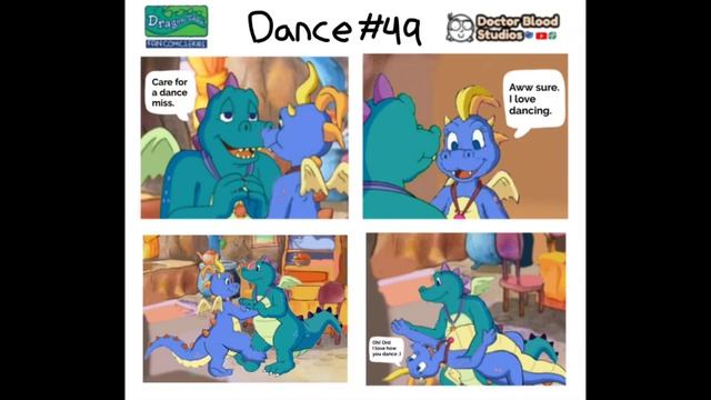Dragon Tales Fan Comic Series: Dance #49 | Doctor Blood Studios смотреть онлайн