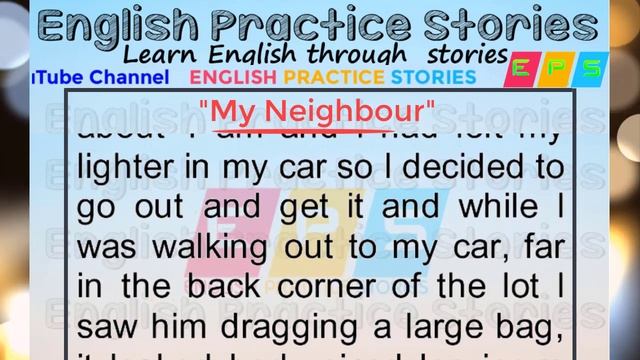 Learn English Through Story -My Neighbor - English Practice Stories -English Listening Practice смотреть онлайн