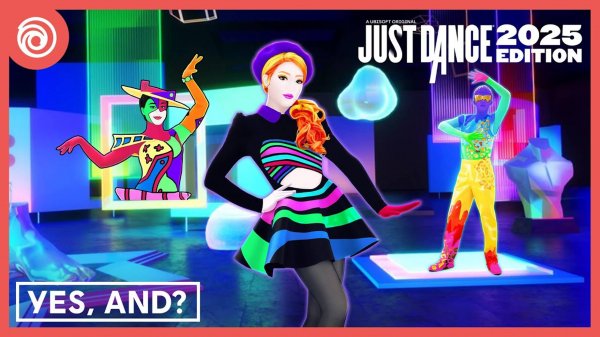 Just Dance 2025 Edition - yes, and? by Ariana Grande