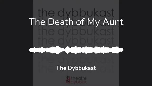 The Death of My Aunt: Season 1, Episode 3 смотреть онлайн