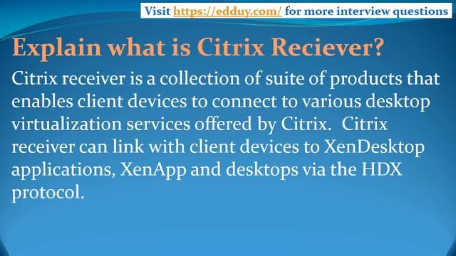 Citrix Interview Questions and Answers for freshers and experienced Part 3 смотреть онлайн