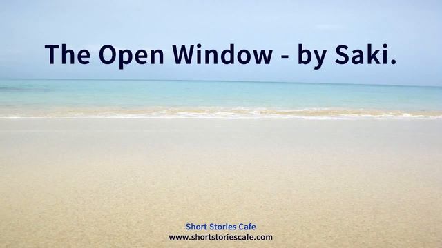 The Open Window by Saki смотреть онлайн
