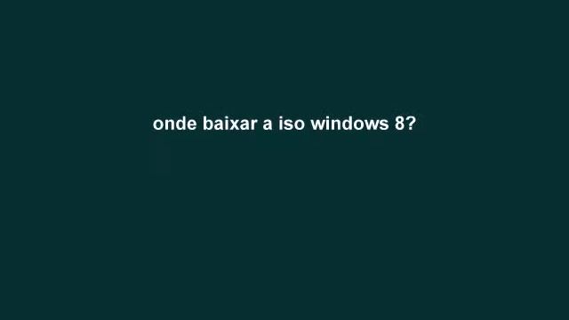 como baixar a iso do windows 8 смотреть онлайн