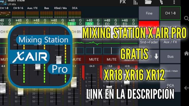 Mixing Station X Air Pro GRATIS ANDROID Xr18 Xr16 Xr12