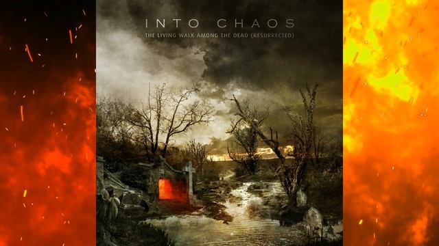 INTO CHAOS [USA] - The Living Walk Among The Dead [2022] [Lyrics] [4K] смотреть онлайн