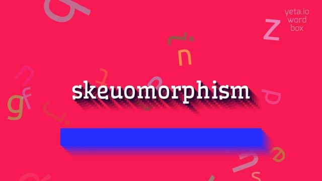 How to say "skeuomorphism"! (High Quality Voices) смотреть онлайн