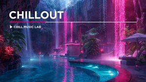 Чиллаут Музыка - Микс для Глубокой Релаксации, Успокоение и Снятия стресса. Музыка для работы