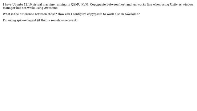 Copy/paste issue in Ubuntu virtual machine (QEMU-KVM) with Awesome window manager смотреть онлайн