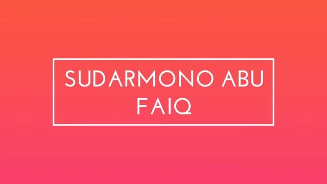Video Opening Sudarmono Abu Faiq смотреть онлайн