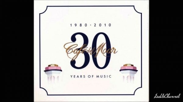 CHILLOUT || Café del Mar 2010 - Cafe Del Mar 30 Years Of Music (1980-2010) [2 CD]