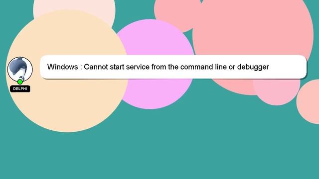 Windows : Cannot start service from the command line or debugger смотреть онлайн