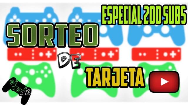 Especial 200 Subs Sorteo De Una Tarjeta смотреть онлайн