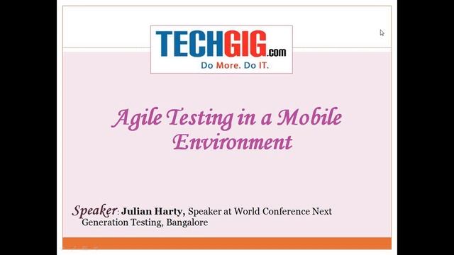 Agile Testing in a Mobile Environment смотреть онлайн
