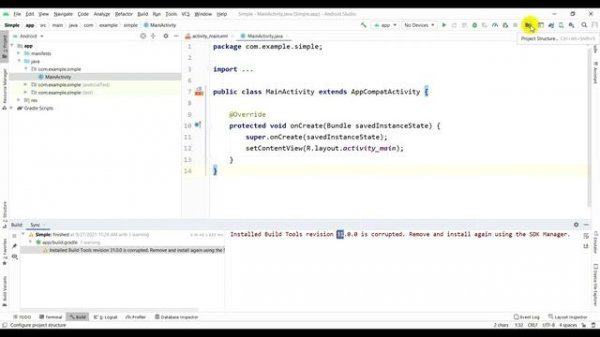 Installed Build Tools revision 31.0.0 is corrupted. Remove and install again using the SDK Manager.