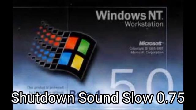 Windows NT 5.0 Shutdown Sound 0.75 Slow смотреть онлайн