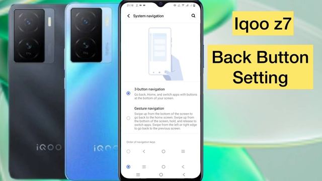 Iqoo Z7 Back Button Setting/Iqoo Z7 Back Button Change/Iqoo Z7 Navigation Gesture Setting