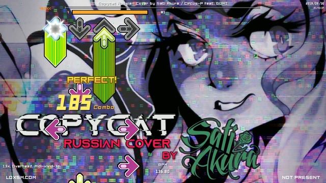 Copycat (Russian Cover By Sati Akura) - Circus-P Feat. GUMI | Stepmania Hard AAA