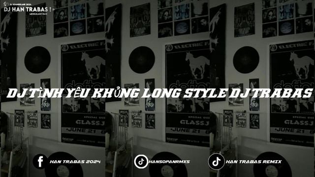 DJ TÌNH YÊU KHỦNG LONG STYLE DJ TRABAS || FAY| HAN TRABAS смотреть онлайн