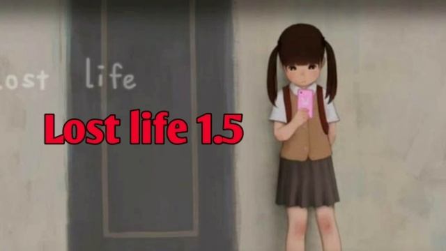 Lost life 1.5 อัพเดดล่าสุดงุงิ้ смотреть онлайн