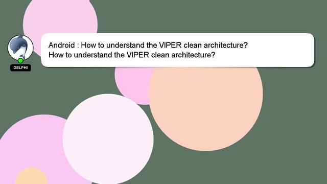 Android : How to understand the VIPER clean architecture? смотреть онлайн