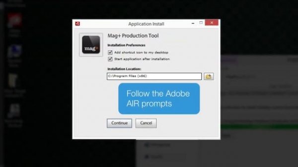 How to Install Mag+ (Windows) | Mag+ Windows Installation | Mag+ Installation Video