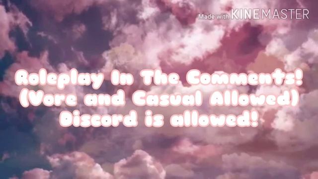 🌸Roleplay in the comments! (Vore is allowed, no nsfw)🌸 смотреть онлайн