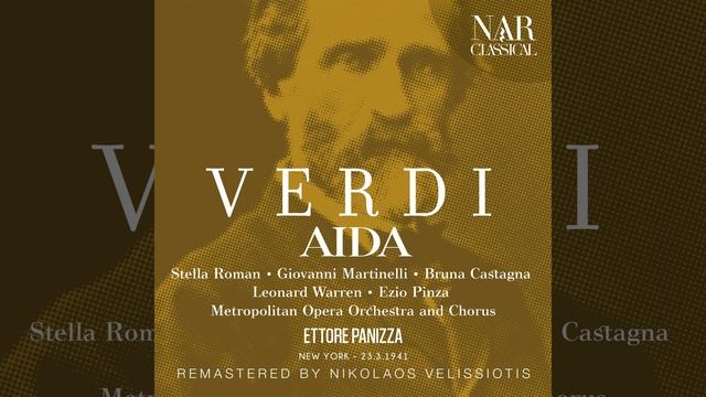Aida, IGV 1, Act II: "Fu la sorte dell'armi a' tuoi funesta" (Amneris, Aida) смотреть онлайн