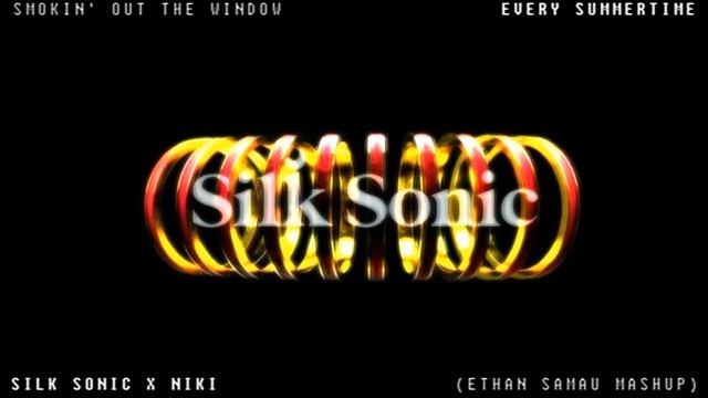 Smokin' Out The Window x Every Summertime - Silk Sonic ft. NIKI (Ethan Samau Mashup) смотреть онлайн