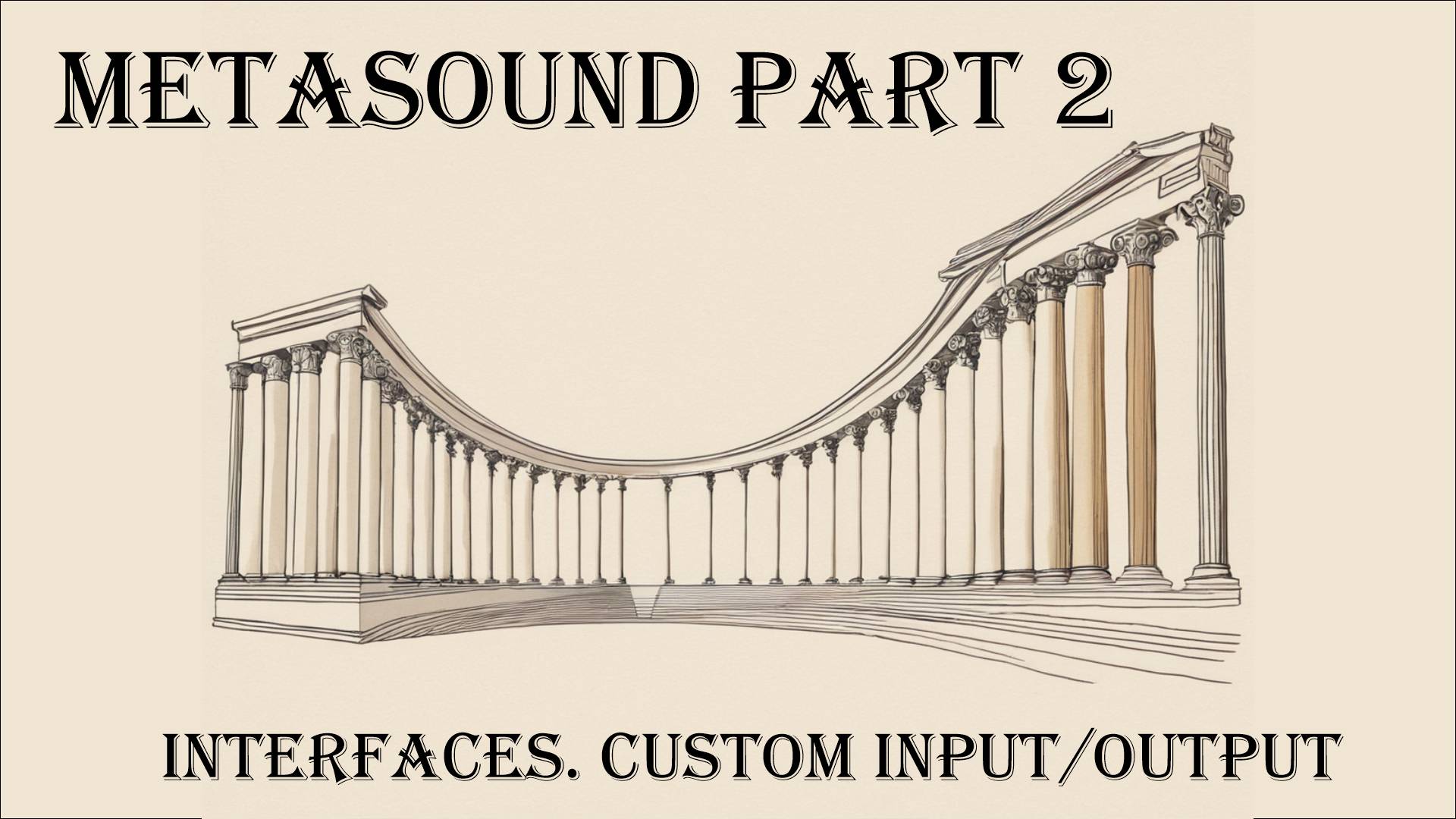 UE5 Metasound Interfaces (Attenuation, Spatialization) and custome Input/Output смотреть онлайн