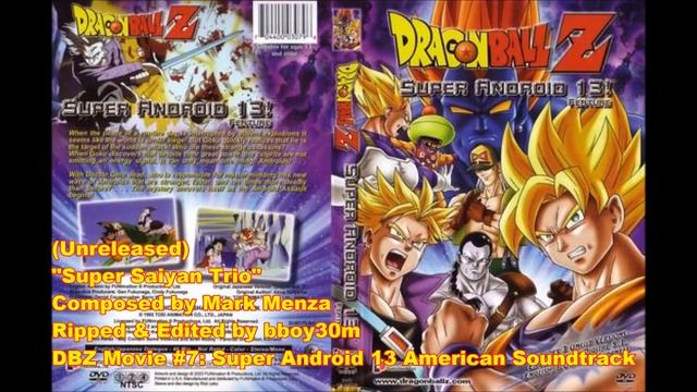 DBZ Movie #7: Super Android 13 - "Super Saiyan Trio" смотреть онлайн
