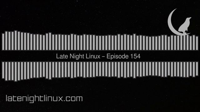 Late Night Linux – Episode 154 смотреть онлайн