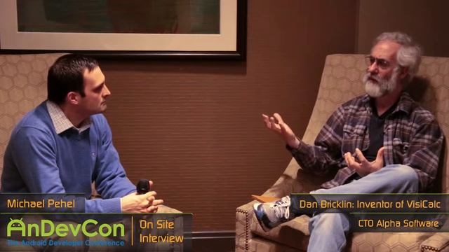 AnDevCon Interview: Dan Bricklin CTO of Alpha Software and Inventor of the Spreadsheet смотреть онлайн