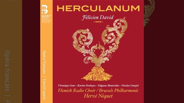 Herculanum, Acte I Scène 2: Votre dieu, votre foi смотреть онлайн